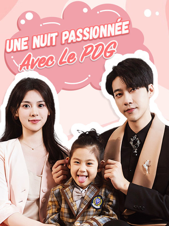 Une Nuit Passionnée Avec Le PDG ( Doublé )