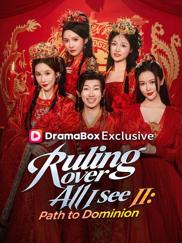 Ruling Over All I See II: Path to Dominion(DUBBED) short drama poster