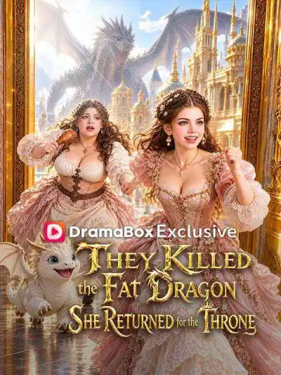 They Killed the Fat Dragon—She Returned for the Throne poster