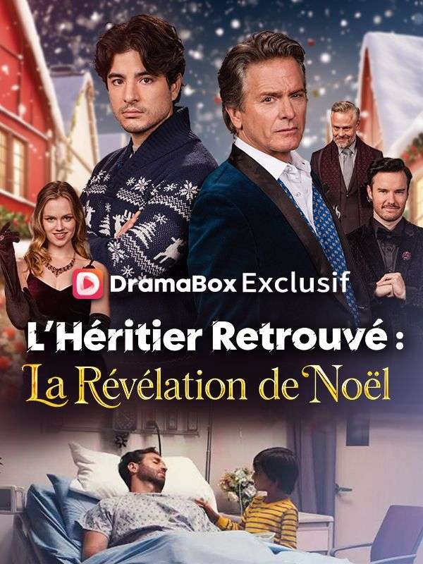 L'Héritier Retrouvé : La Révélation de Noël