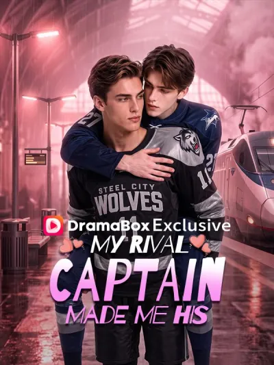 My Rival Captain Made Me His poster