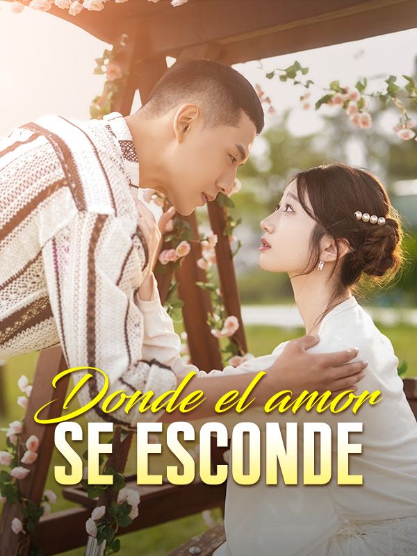 Donde el amor se esconde