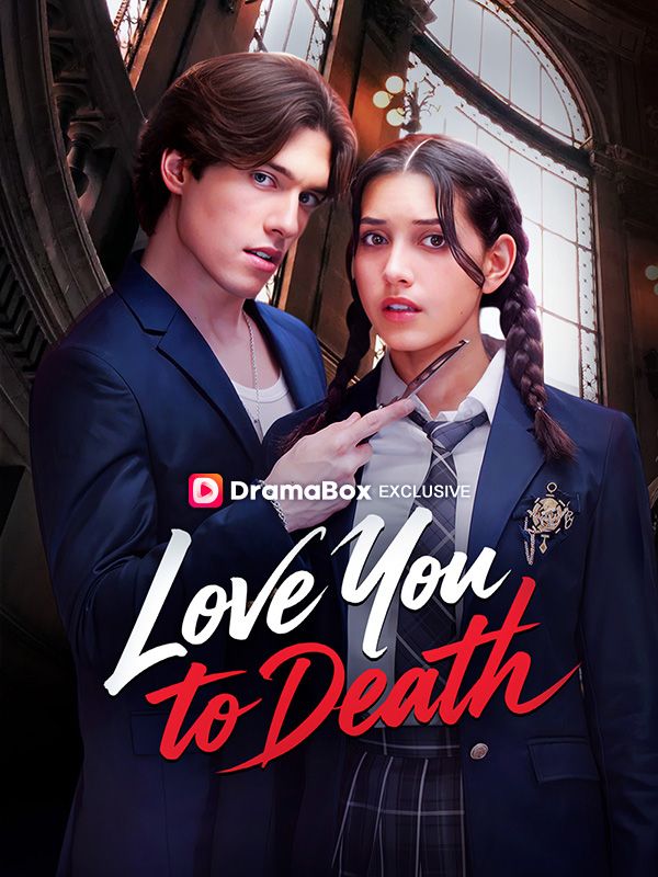 Love You To Death