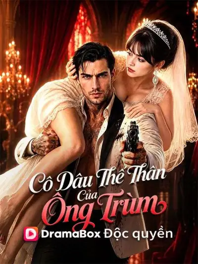 Cô Dâu Thế Thân Của Ông Trùm poster