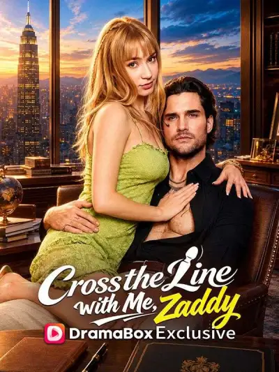 Cross The Line with Me, Zaddy poster
