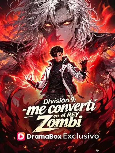 División 9: me convertí en el Rey Zombi (Doblado) poster