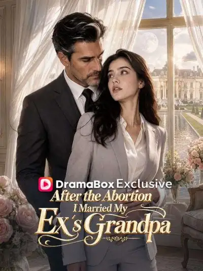 After the Abortion, I Married My Ex's Grandpa poster