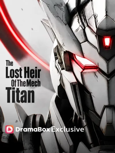 The Lost Heir of the Mech Titan poster