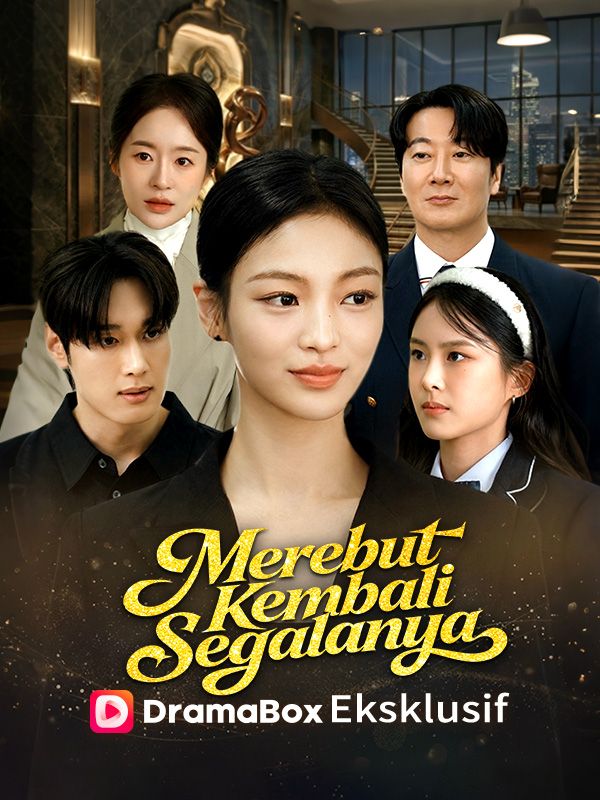 Merebut Kembali Segalanya (Sulih Suara)