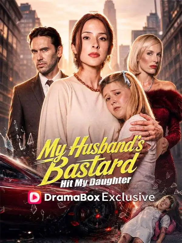 My Husband's Bastard Hit My Daughter poster