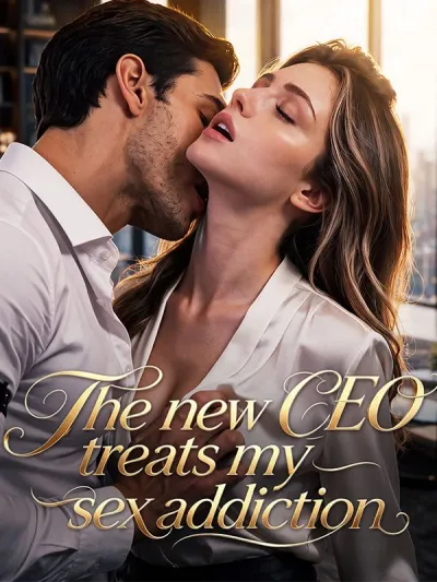 The new CEO treats my sex addiction poster