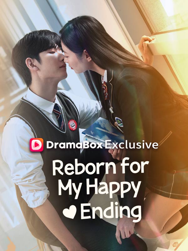 Reborn for My Happy Ending short drama poster