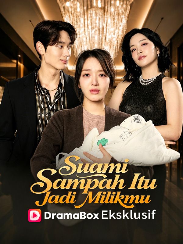 Suami Sampah Itu Jadi Milikmu