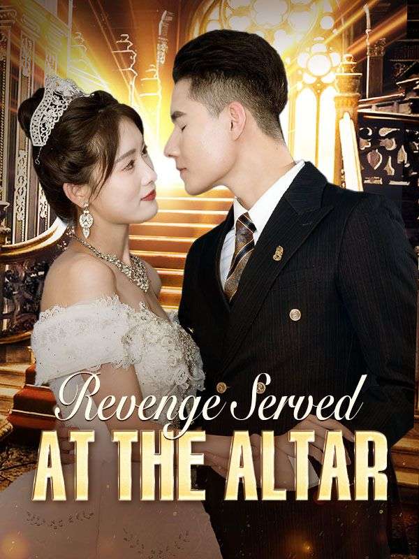 Revenge Served at the Altar short drama poster