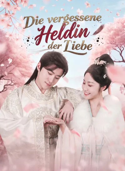 [Synchron]Die vergessene Heldin der Liebe poster