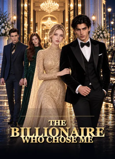 The Billionaire Who Chose Me poster