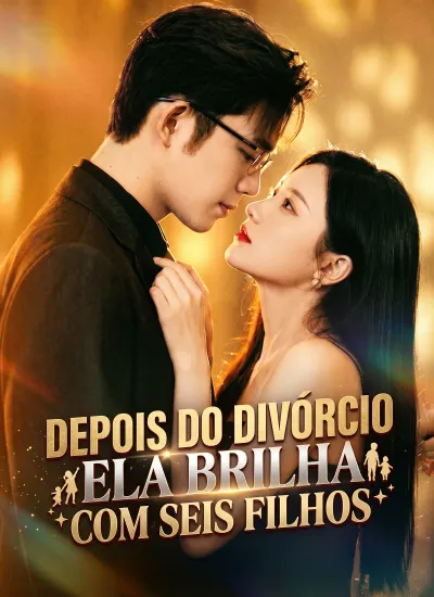 [Dublado]Depois do Divórcio, Ela Brilha com Seis Filhos poster