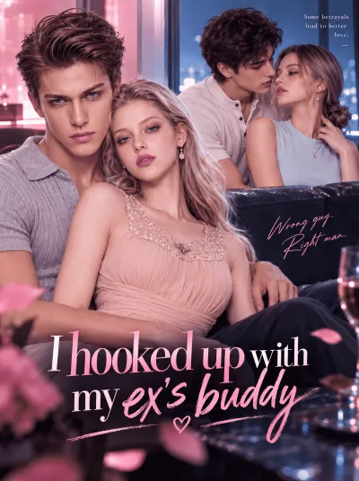 I hooked up with my ex's buddy poster