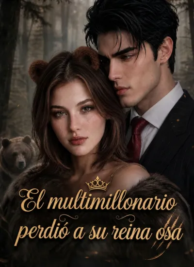 El multimillonario perdió a su reina osa poster