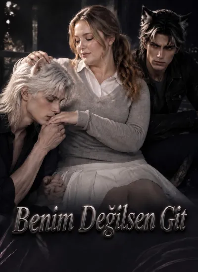 Benim Değilsen Git poster