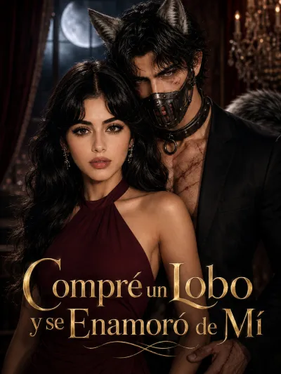 Compré un Lobo y se Enamoró de Mí poster