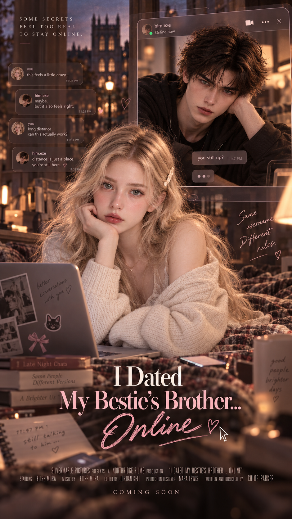 I Dated My Bestie's Brother... Online