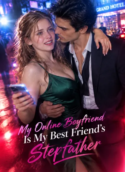 My Online Boyfriend Is My Best Friend’s Stepfather poster