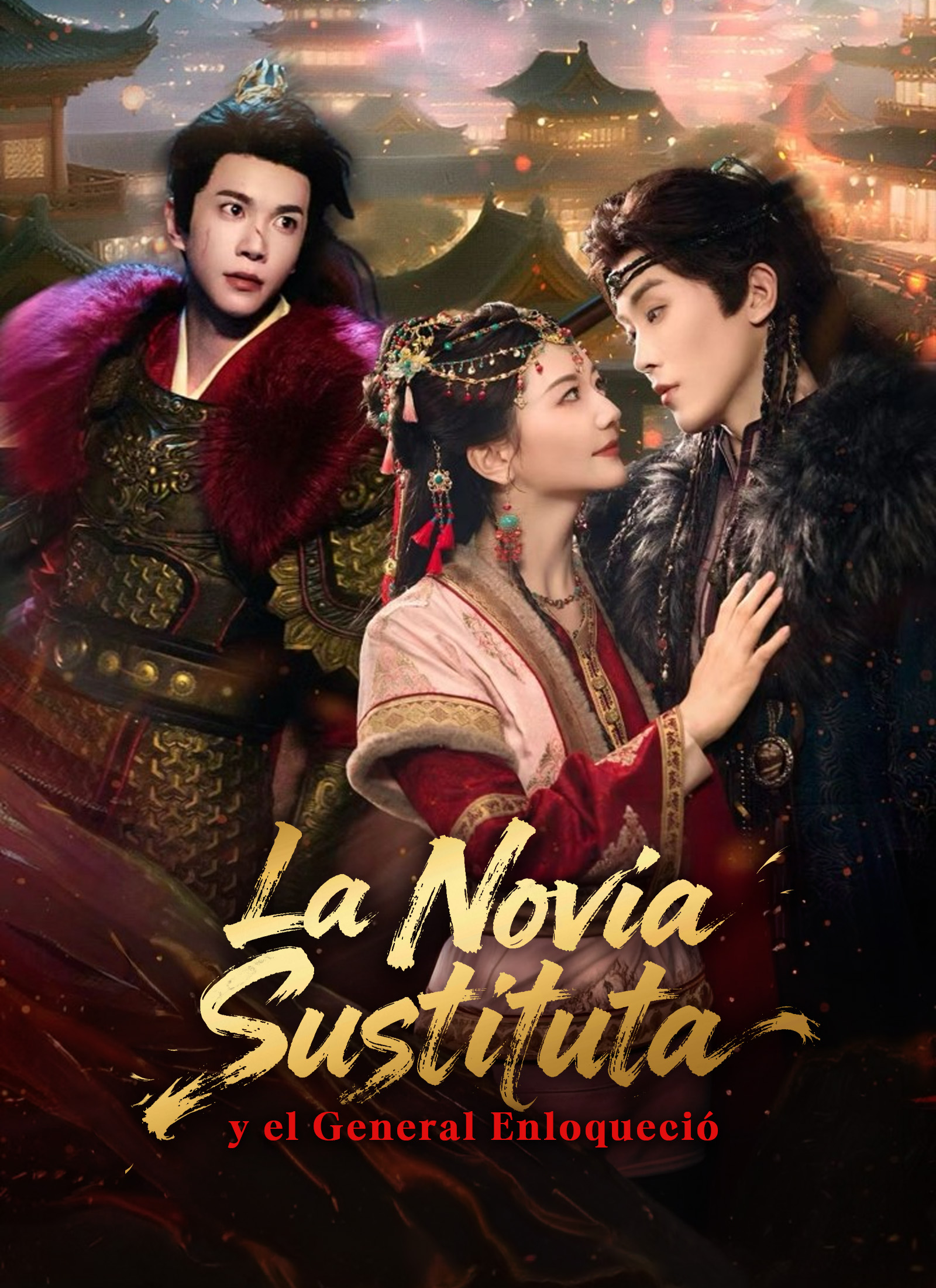 La novia sustituta: y el príncipe enloqueció