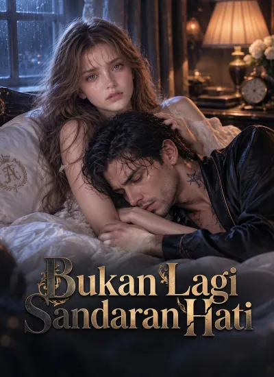 [Dubbing]Bukan Lagi Sandaran Hati poster