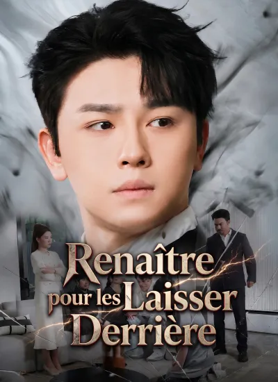 [Doublé]Renaître pour les Laisser Derrière poster