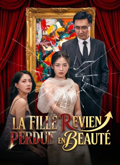 [Doublé] La Fille Perdue Revient en Beauté poster