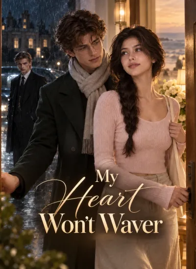 My Heart Won’t Waver poster