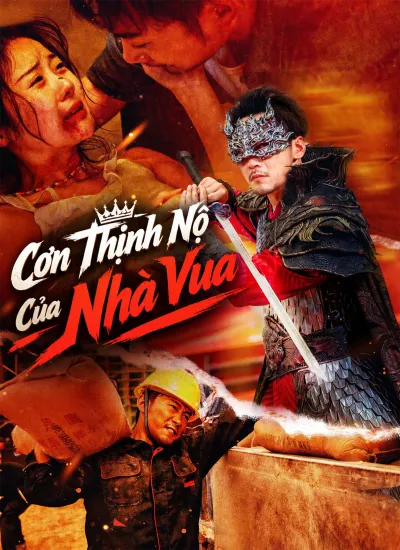 [Lồng Tiếng] Cơn Thịnh Nộ Của Nhà Vua poster