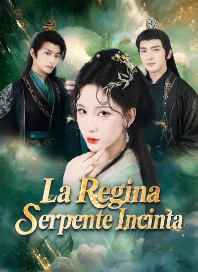 [Doppiato]La Regina Serpente Incinta poster