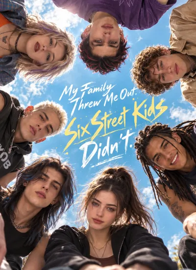 My Family Threw Me Out. Six street kids Didn't poster