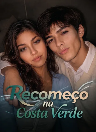 Recomeço na Costa Verde poster