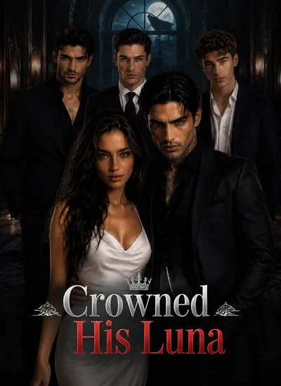 Crowned His Luna poster