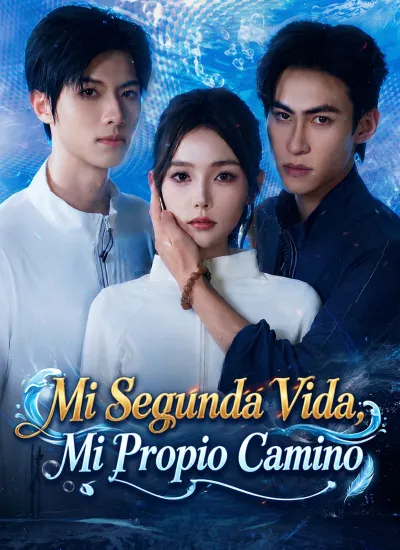 [Doblado]Mi Segunda Vida, Mi Propio Camino poster