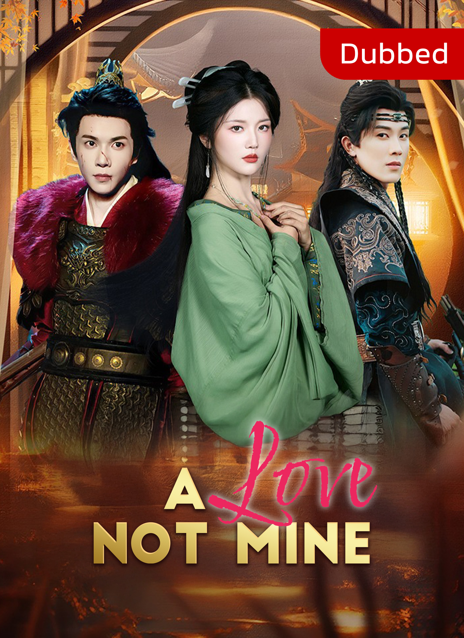 [Dubbed] A Love Not Mine