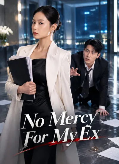 [Dubbed] No Mercy For My Ex poster