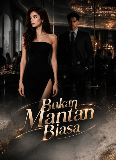 Bukan Mantan Biasa poster