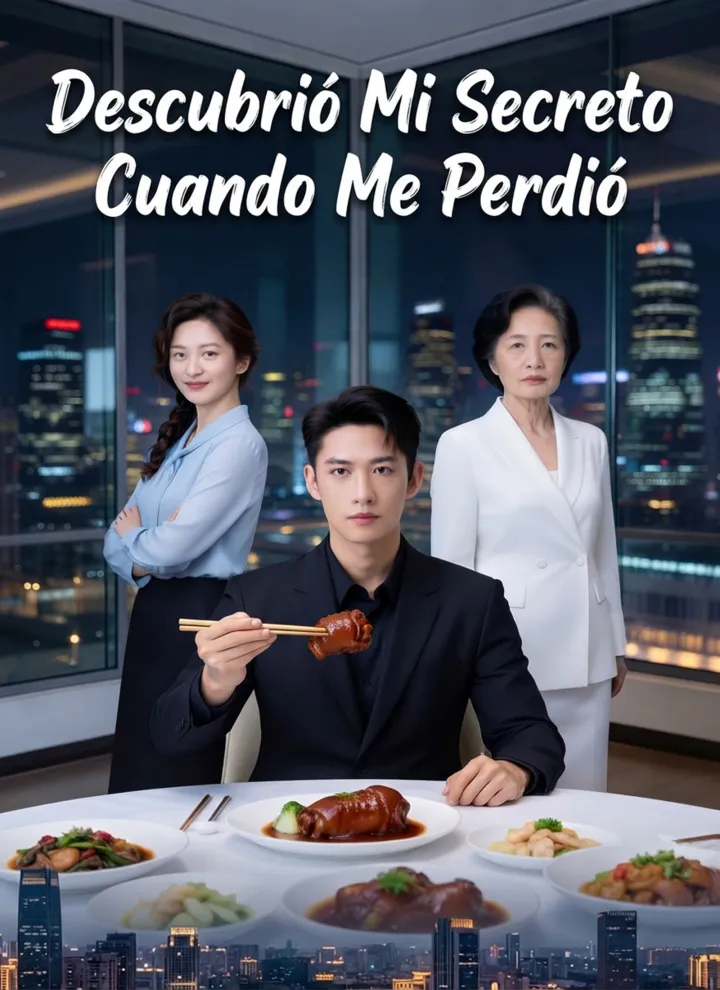 Descubrió Mi Secreto Cuando Me Perdió poster