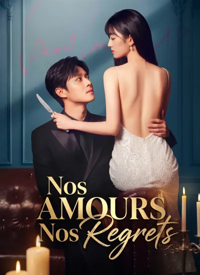 [Doublé]Nos Amours, Nos Regrets poster