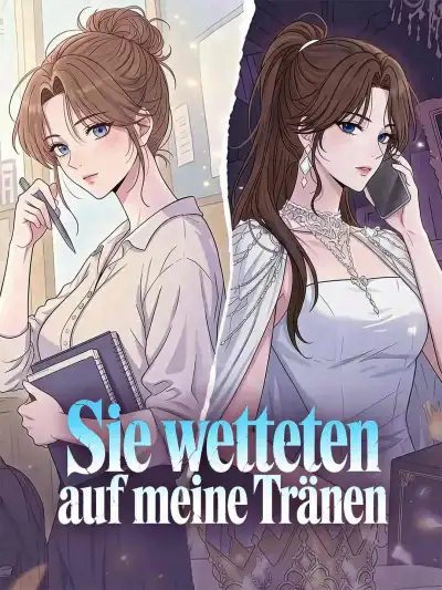Sie wetteten auf meine Tränen poster