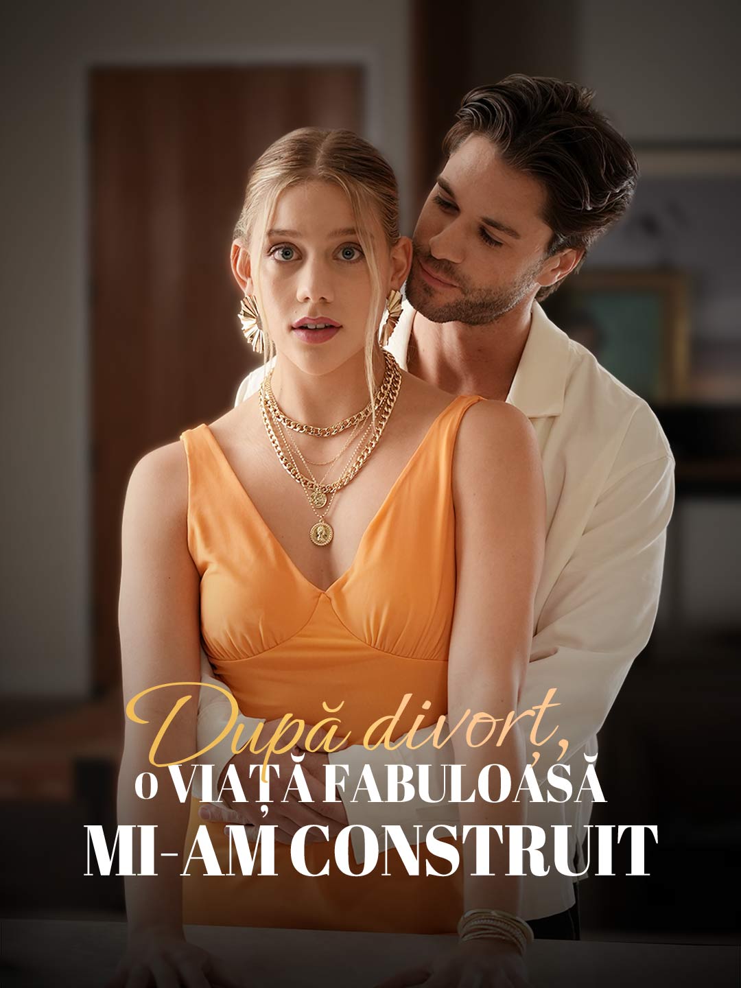 După divorț, mi-am construit o viață fabuloasă