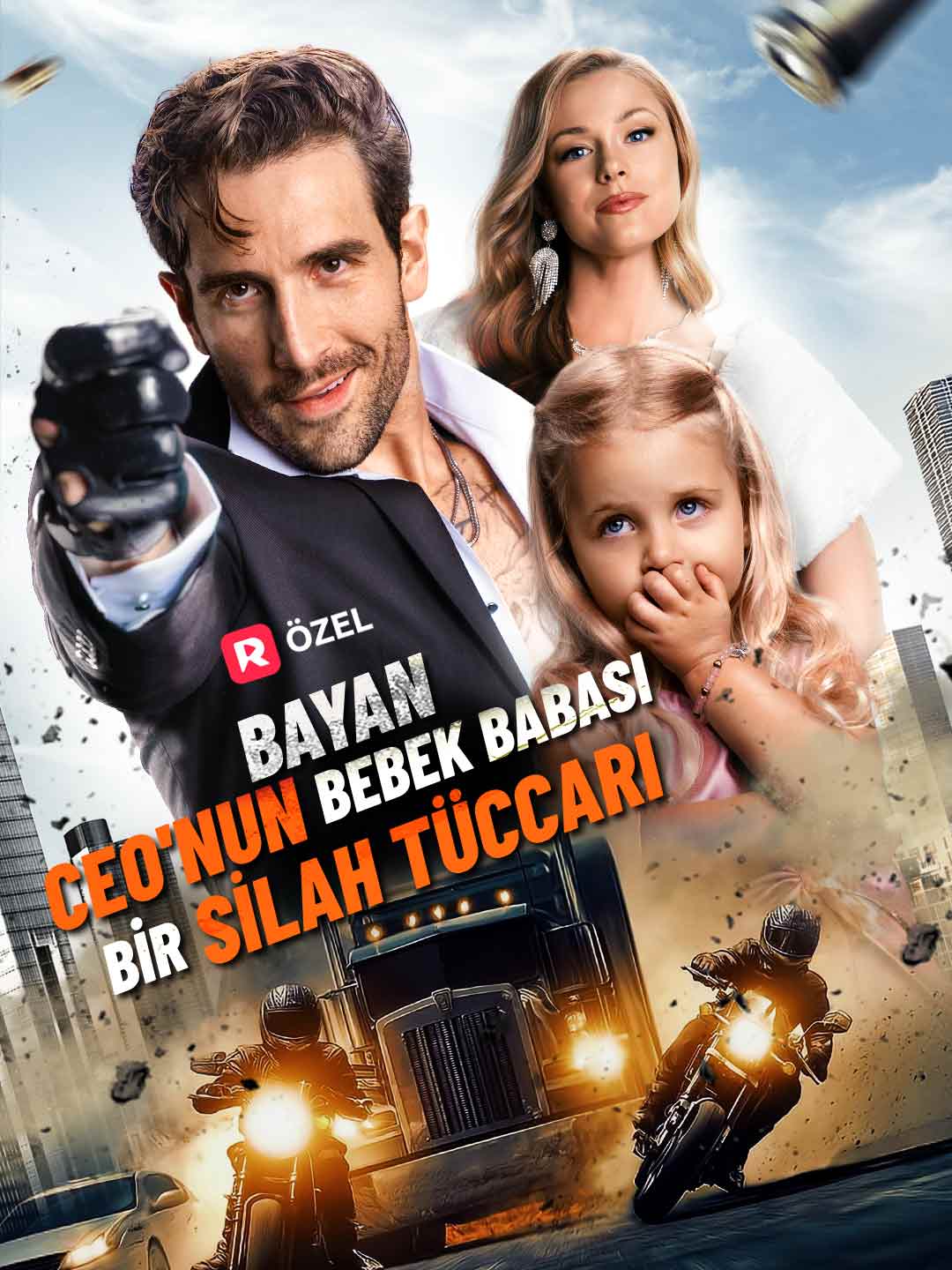 [Dublajlı] Bayan CEO'nun Bebek Babası Bir Silah Tüccarı
