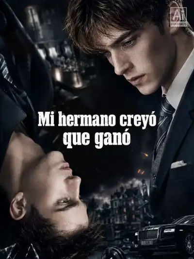 Mi hermano creyó que ganó poster