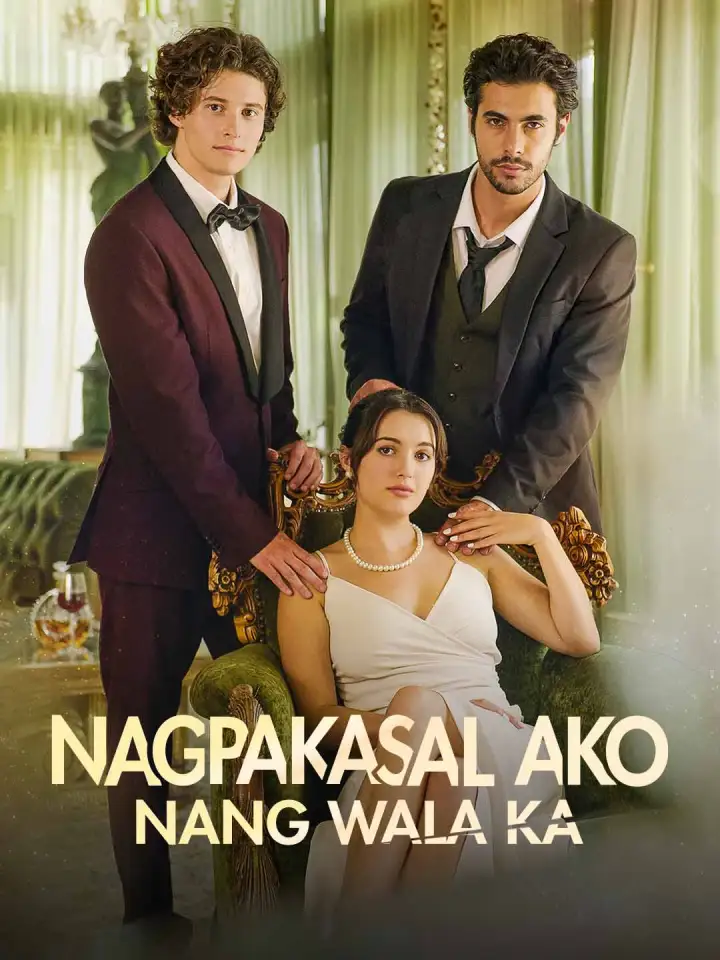 Nagpakasal ako nang wala ka poster