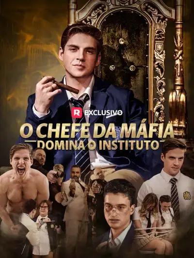 O Chefe da Máfia Domina o Instituto poster