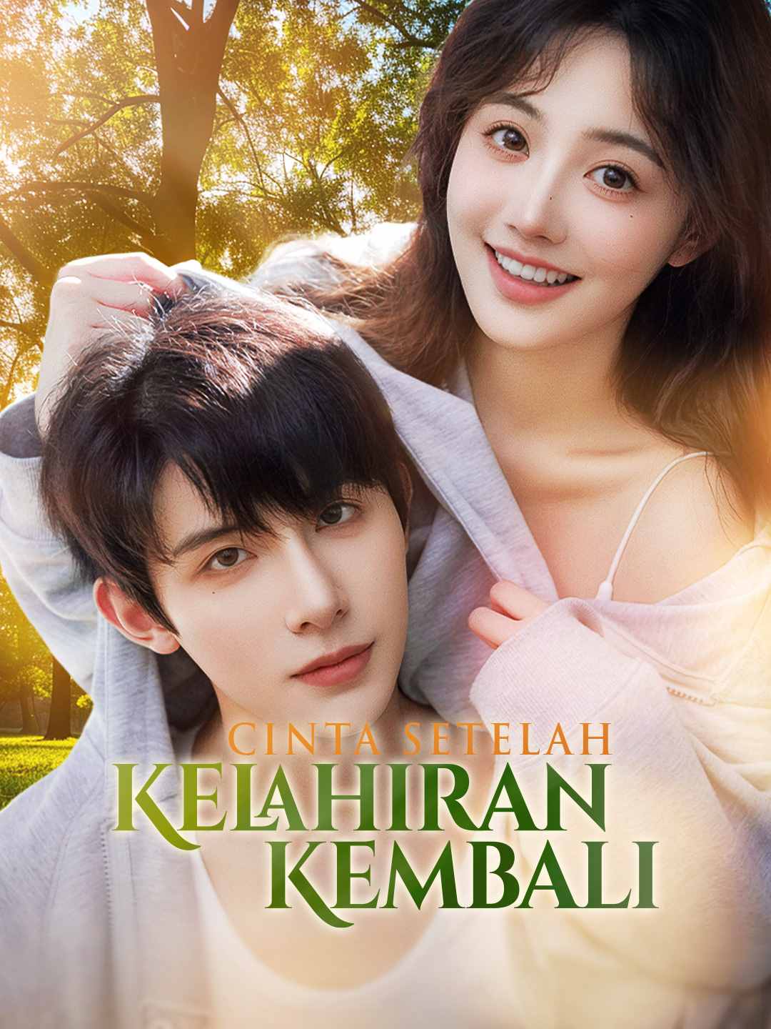 Cinta Setelah Kelahiran Kembali